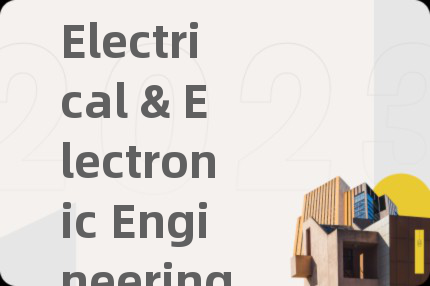 Electrical & Electronic Engineering