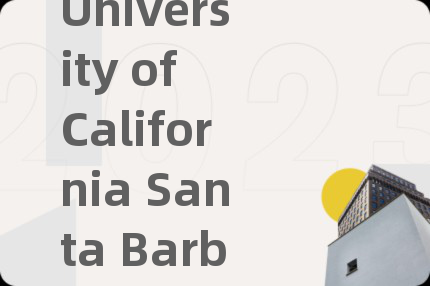 University of California Santa Barbara課業(yè)輔導(dǎo)