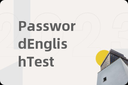 PasswordEnglishTest